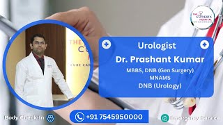 Dr Prashant Kumar Urologist  Best Urology in Ranchi डॉ प्रशांत कुमार MBBS  Curesta Hospitals [upl. by Dibru]