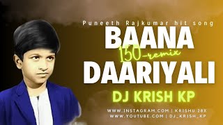 BAANA DAARIYALI SURYA JARI HOD  150  KANNADA  REMIX  DJ KRISH KP [upl. by Arodnap]