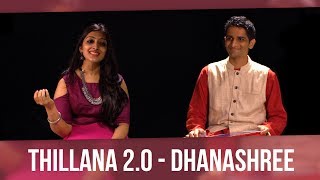 Thillana 20  Dhanashree feat Sharanya Srinivas [upl. by Notnats]