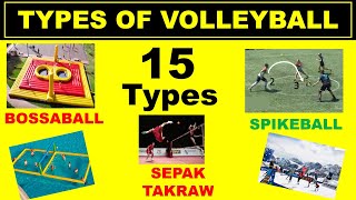 15 Types of Volleyball  Volleyball Types [upl. by Woodson444]