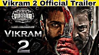 Vikram2 Official Teaser  Kamal hassan Rolex  Official Trailer 2024  Suriya  Fahadh Fasil [upl. by Isewk]