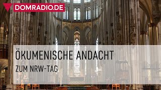 Ökumenische Andacht im Kölner Dom zum NRWTag am 17082024 [upl. by Biagi]