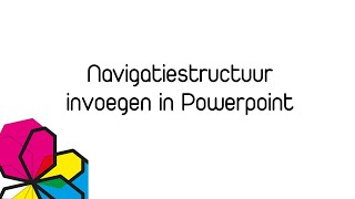 Navigatiestructuur invoegen in Powerpoint [upl. by Devi]