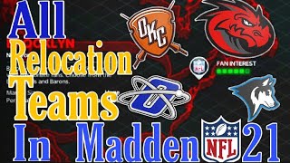 Every Relocation Team in Madden 21 Franchise Mode with Logos and Uniforms [upl. by Nylecoj]