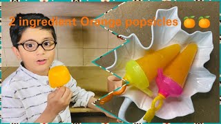 2 Minutes Orange Popsicle and Ice Lollies Quick Recipe of Orange Popsicle and Ice Lollies [upl. by Sseb]