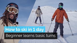 How to Ski in One Day  Beginner Learns Basic Turns [upl. by Nugent]