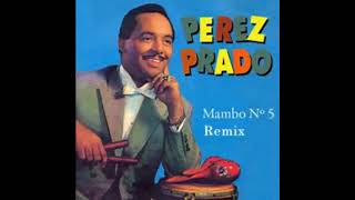 Perez Prado Mambo 5 Remix [upl. by Cati]