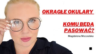 Okrągłe okulary 🔥🔥🔥  Komu pasują 😮 [upl. by Hoopes]