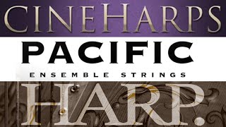 Harp Comparison CineHarps vs Spitfire Symphonic Harp vs Pacific Strings Harp [upl. by Avat641]