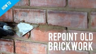 How to repoint old brickwork [upl. by Holms]