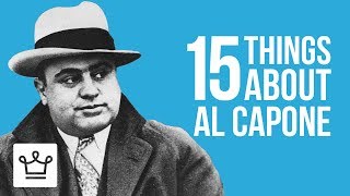 15 Things You Didnt Know About Al Capone [upl. by Elik785]