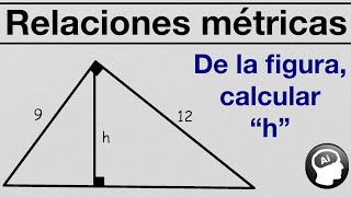 Calcular la altura relativa a la hipotenusa relaciones metricas dados dos lados catetos [upl. by Aitsirk]