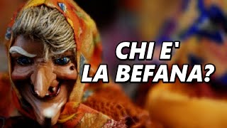 Chi è la Befana La Storia e la sua Tradizione [upl. by Adnorrahs]