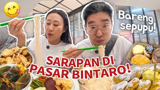 SAMPAI INDONESIA LANGSUNG DIAJAK SARAPAN DI FRESH MARKET BINTARO 🍜 [upl. by Volotta]