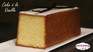 Recette du Cake Moelleux à la Vanille [upl. by Henden]