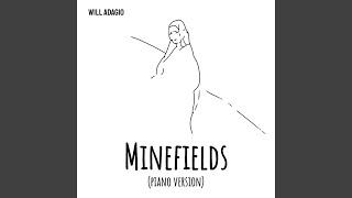 Minefields Piano Version [upl. by Zat145]