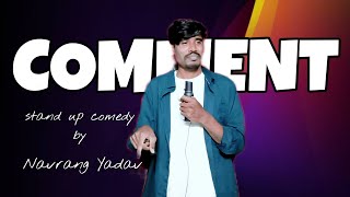 CommentStand up comedy by Navrang Yadav‼️ [upl. by Aid92]