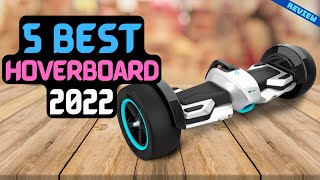 Best Hoverboard of 2022  The 5 Best Hoverboards Review [upl. by Linnell]