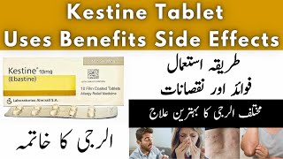 Kestine Tablet Uses In Urdu  Kestine 10 Mg Tablets  Ebastine 10 Mg [upl. by Ogren471]