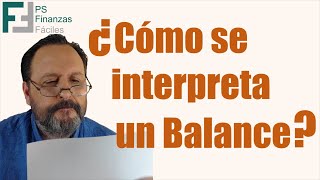 Cómo se interpreta un Balance [upl. by Atteloc]