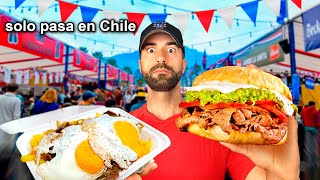 ¡Volé a Chile para Probar la Comida Típica Chilena 24 Horas en las Fiestas Patrias [upl. by Eimaj221]