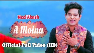 A Moina – Neel Akash  Bihuwan 2  Full Video Song Official Release [upl. by Aisad]