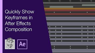 Quickly Show Keyframes in After Effects Composition [upl. by Berkow205]