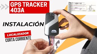 Localizador GPS Tracker 403A  Tutorial de INSTALACIÓN y USO [upl. by Reade]