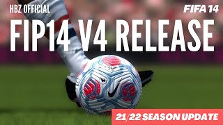 TUTORIAL VERSION  OFFICIAL FIP14 v4  FIFA INFINITY PATCH  HBZ 2122 [upl. by Jone421]