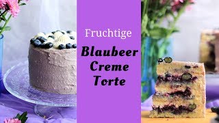 Fruchtige Blaubeer Creme Torte  Gast Rezept [upl. by Ylnevaeh811]