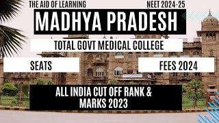 MP Neet AIQ Cutoff 2023CategorywiseRankMarksFees2024Neet2425 [upl. by Eelime]