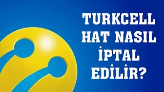 Turkcell Hat İptal Etme [upl. by Jasen]