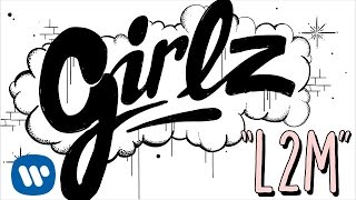 L2M  quotGIRLZquot  Official Lyric Video [upl. by Adnale]