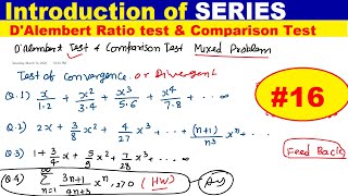 16 DAlembert ratio test and Comparison Test mixed Problem for convergence of series [upl. by Jaquiss]