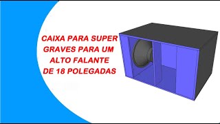 PROJETO DE CAIXA PROFISSIONAL PARA SUPER GRAVES MTH COM ALTO FALANTE DE 18 POLEGADAS [upl. by Mahmud545]