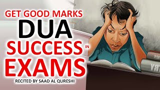 POWERFUL DUA TO GET GOOD MARKS AND SUCCESS IN EXAMS [upl. by Philana222]