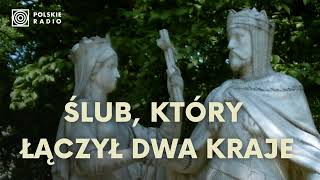 Jagiełło i Jadwiga Jeden z najważniejszych ślubów w historii Polski [upl. by Carlyle]