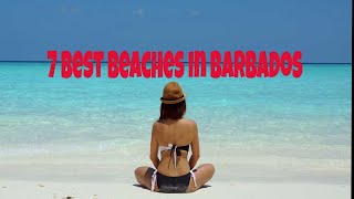 7 Best Beaches In BarbadosMust See Before Travel [upl. by Aihsinat647]