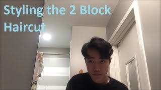 3 Ways to Style the Two Block Haircut [upl. by Liuqa221]