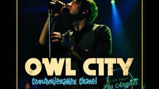 Owl City  Cave In Live From LA Audio [upl. by Isac]