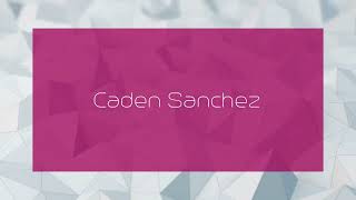 Caden Sanchez  appearance [upl. by Dowzall819]