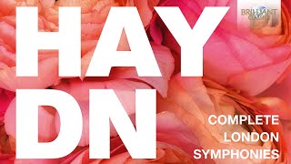 Haydn Complete London Symphonies [upl. by Imarej]