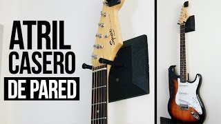 ATRIL PARA GUITARRA CASERO DE PARED  DIY [upl. by Yevrah]