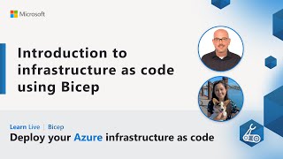 Learn Live  Introduction to infrastructure as code using Bicep [upl. by Laforge]