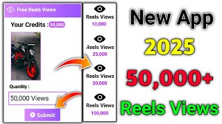 2025 Instagram Views App🔥How To Increase Instagram Reels Views and Likes Reels Views Kaise Badhaye [upl. by Lirbij515]