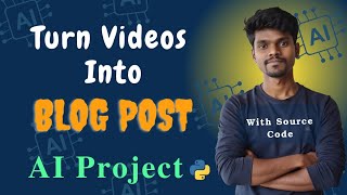 🎥Turn Any Video into a Blog Post in Minutes ✍️ [upl. by Nedrob921]