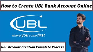 How to Create UBL Bank Account Online  Complete Procedure  Create UBL Account from Home [upl. by Arahat566]