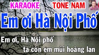 Karaoke Em ơi Hà Nội Phố Tone Nam Nhạc Sống gia huy karaoke [upl. by Winter]