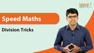 Shortcut Tips and Tricks for Division  Speed Maths  Quantitative Aptitude  TalentSprint [upl. by Eirrac]