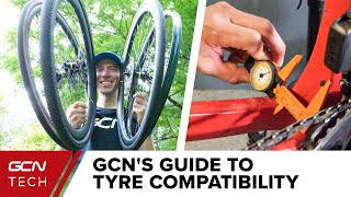 How To Make Sure Your Tyres Will Work With Your Wheels amp Frame  GCNs Guide To Tyre Compatibility [upl. by Lienhard]